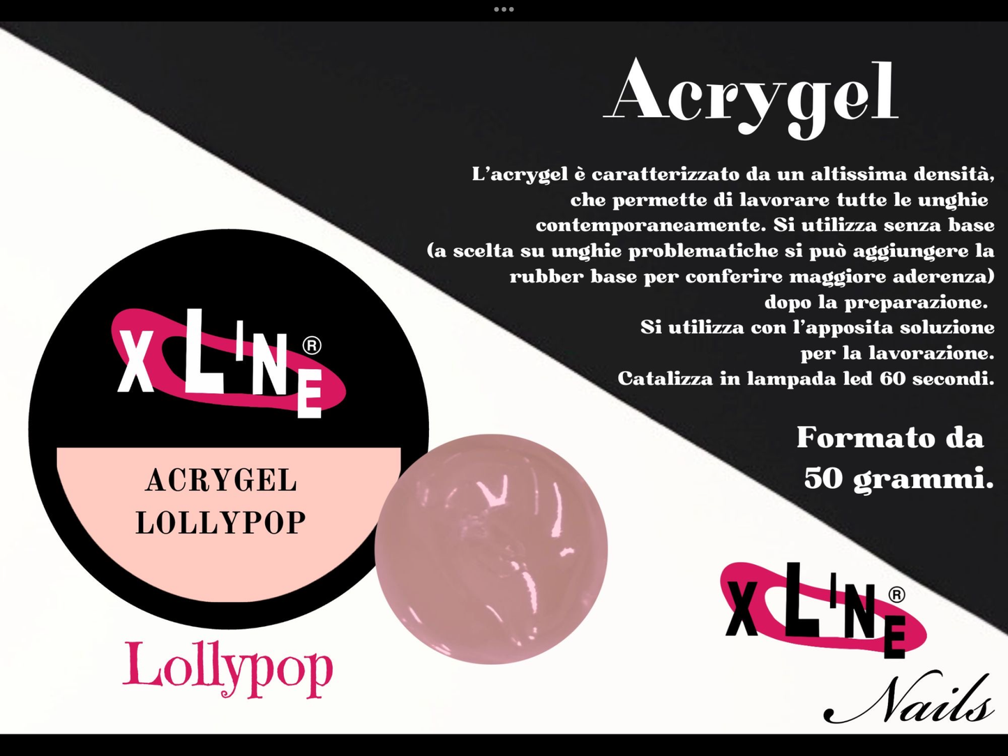 XLINE ACRYGEL LOLLY POP 15gg