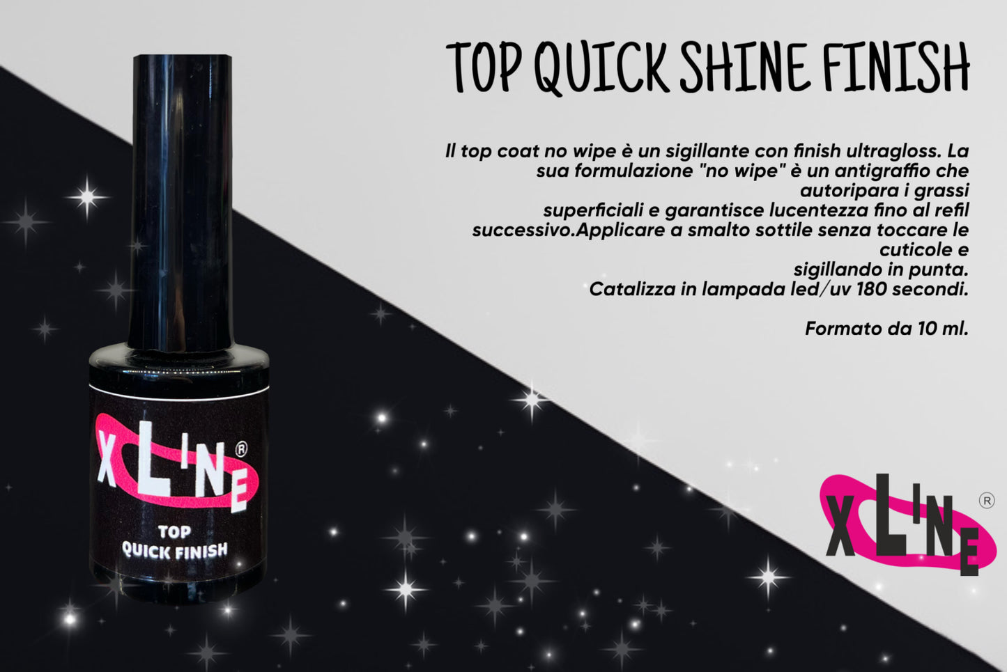 XLINE TOP QUICK SHINE FINISH