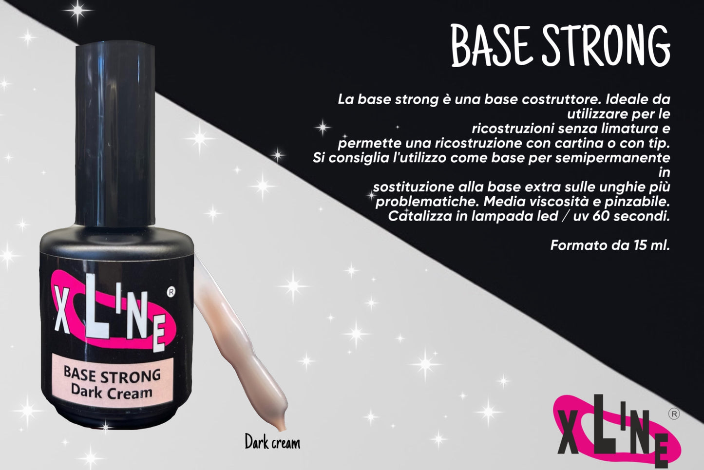 XLINE BASE STRONG DARK CREAM