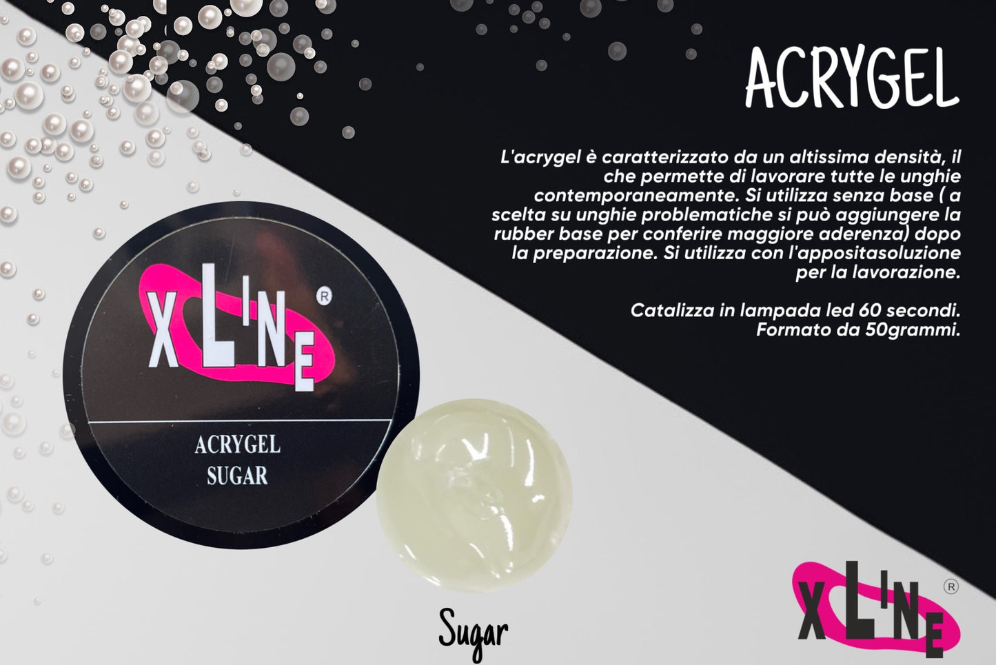 XLINE ACRYGEL SUGAR